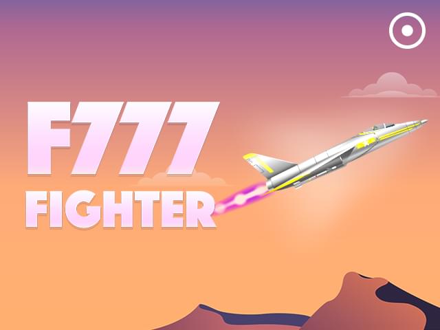 5d bet F777 Fighter